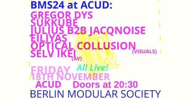 BMS24 flyer, listing EILIYAS, ANDREW BLUMHAGEN, JULIUS B2B JACQNOISE, SUKKUBE