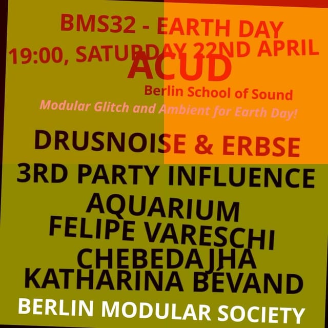 BMS32 flyer, listing drusnoise & Erbse, 3rd Party Influence, Aquarium, Felipe Vareschi